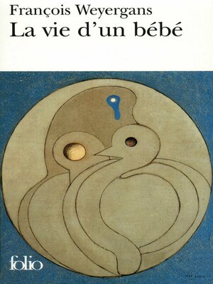 cover image of La vie d'un bébé
